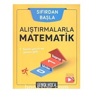 Şenol Hoca Alıştırmalarla Matematik Sıfırdan Başla | PDF İNDİR