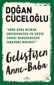 Geliştiren Anne-Baba - Doğan Cüceloğlu | PDF İNDİR