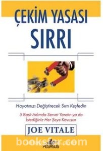 Çekim Yasası Sırrı - Joe Vitale | PDF İNDİR