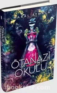 Ötanazi Okulu 2 - Maral Atmaca -|Pdf İndir 2