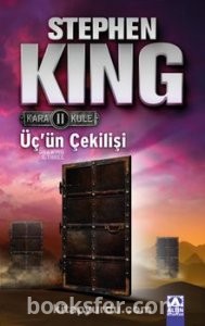 Üç'ün Çekilişi / Kara Kule 2 - Stephen King | PDF İNDİR