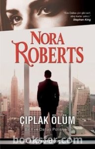 Çıplak Ölüm / Eve Dallas 1 - Nora Roberts | PDF İNDİR