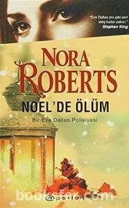 Noel'de Ölüm / Eve Dallas 7 - Nora Roberts | PDF İNDİR