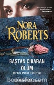 Baştan Çıkaran Ölüm  / Eve Dallas 13 - Nora Roberts | PDF İNDİR