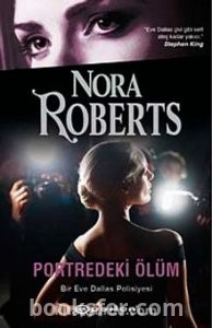 Portredeki Ölüm  / Eve Dallas 16 - Nora Roberts | PDF İNDİR