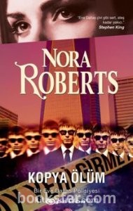 Kopya Ölüm  / Eve Dallas 21 - Nora Roberts | PDF İNDİR