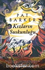 Kızların Suskunluğu - Pat Barker | PDF İNDİR 1