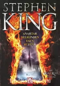 Anahtar Deliğinden Esen Rüzgar / Kara Kule 8 - Stephen King | PDF İNDİR