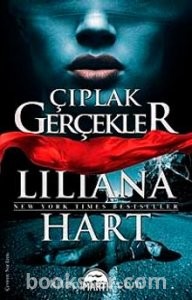 Çıplak Gerçekler - Liliana Hart | PDF İNDİR