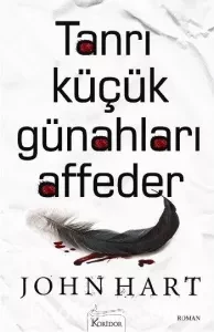 Tanrı Küçük Günahları Affeder -  John Hart | PDF İNDİR