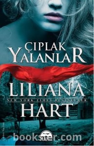 Çıplak Yalanlar - Liliana Hart | PDF İNDİR