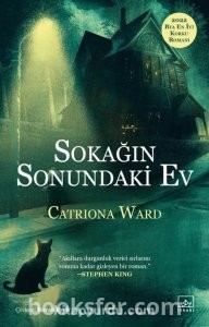 Sokağın Sonundaki Ev - Catriona Ward | PDF İNDİR