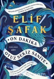 On Dakika Otuz Sekiz Saniye - Elif Şafak | PDF İNDİR 1