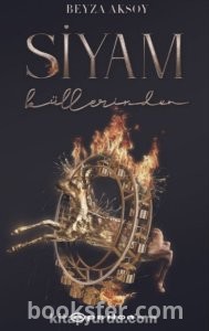 Siyam 3 Küllerinden-Beyza Aksoy|PDF İNDİR