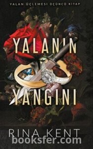 Yalanın Yangını - Yalan Üçlemesi 3 - Rina Kent |PDF İNDİR 1