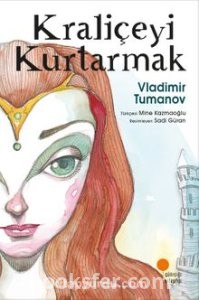 Kraliçeyi Kurtarmak - Vladimir Tumanov | PDF İNDİR