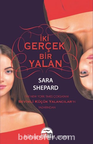 İki Gerçek Bir Yalan (Yalan Oyunu #3) - Sara Shepard | PDF İNDİR