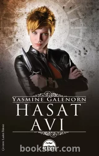 Hasat Avı (Ayın Kardeşleri Serisi 8) - Yasmine Galenorn | PDF İNDİR