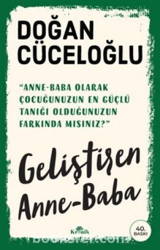 Geliştiren Anne-Baba - Doğan Cüceloğlu | PDF İNDİR