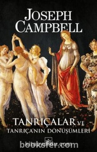 Tanrıçalar ve Tanrıça’nın Dönüşümleri - Joseph Campbell | PDF İNDİR