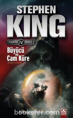 Büyücü ve Cam Küre / Kara Kule 4 - Stephen King | PDF İNDİR