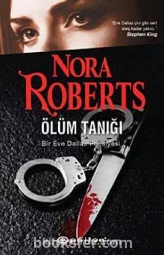 Ölüm Tanığı  / Eve Dallas 10 - Nora Roberts | PDF İNDİR