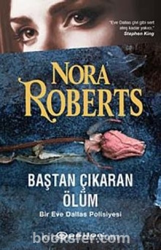 Baştan Çıkaran Ölüm  / Eve Dallas 13 - Nora Roberts | PDF İNDİR
