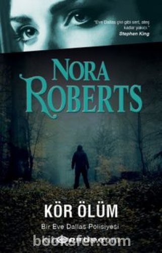 Kör Ölüm  / Eve Dallas 19 - Nora Roberts | PDF İNDİR