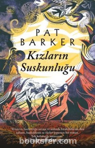 Kızların Suskunluğu - Pat Barker | PDF İNDİR