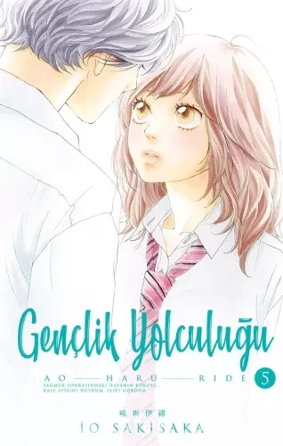 Gençlik Yolculuğu / Ao Haru Ride Cilt 5 - Io Sakisaka | PDF İNDİR