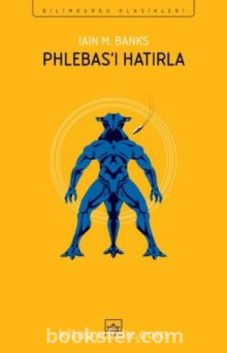 Phlebas’ı Hatırla - Iain M. Banks | PDF İNDİR