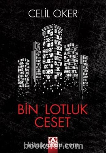 Bin Lotluk Ceset - Celil Oker | PDF İNDİR
