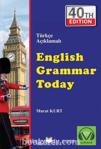 English Grammar Today Türkçe Açıklamalı İngilizce Gramer - Murat Kurt | PDF İNDİR