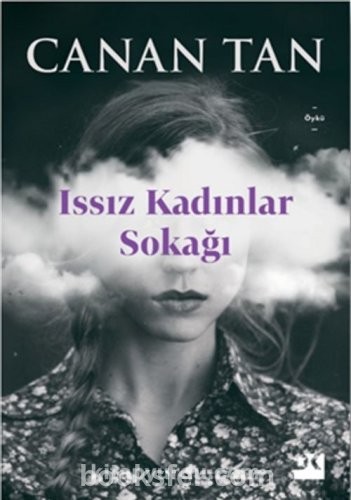 Issız Kadınlar Sokağı - Canan Tan|PDF İNDİR