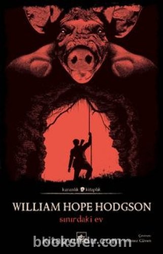 Sınırdaki Ev - William Hope Hodgson | PDF İNDİR