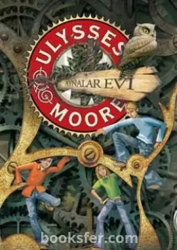 Aynalar Evi / Ulysses Moore 3 - P. D. Baccalario | PDF İNDİR
