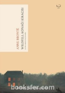 Wildfell Konağı Kiracısı - Anne Bronte | PDF İNDİR