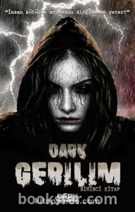Dark Gerilim - Birinci Kitap|PDF İNDİR