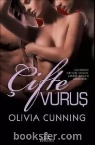 Çifte Vuruş - Olivia Cunning | PDF İNDİR