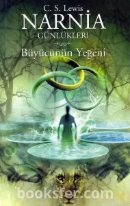 Büyücünün Yeğeni / Narnia Günlükleri 1 - C. S. Lewis | PDF İNDİR 1