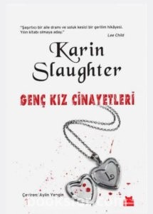 Genç Kız Cinayetleri- Karin Slaughter  |PDF İNDİR