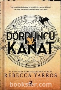 Dördüncü Kanat - Rebecca Yarros |PDF İNDİR