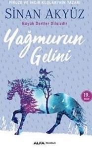 Sinan Akyüz- Yağmurun Gelini|PDF İNDİR