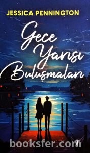 Gece Yarısı Buluşması- Jessica Pennington |PDF İNDİR