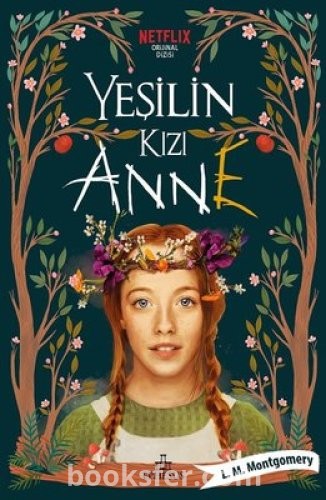 Yeşilin Kızı Anne - LM Montgomery | PDF İNDİR