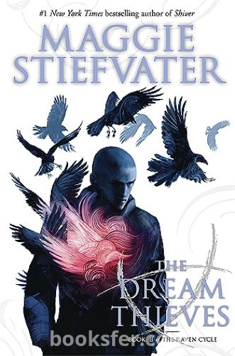 The Dream Thieves  / The Raven Cycle #2  - Maggie Stiefvater | PDF DOWNLOAD
