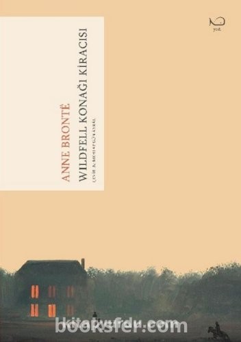 Wildfell Konağı Kiracısı - Anne Bronte | PDF İNDİR