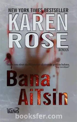 Bana Aitsin (Baltimore Serisi #1) - Karen Rose | PDF İNDİR