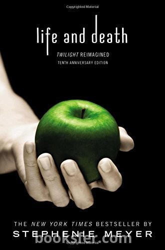 Life and Death: Twilight Reimagined -  Stephenie Meyer | PDF DOWNLOAD