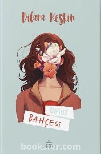 Umut Bahçesi- Dilara Keskin|PDF İNDİR
